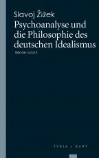 Cover-Bild Psychoanalyse und die Philosophie des deutschen Idealismus
