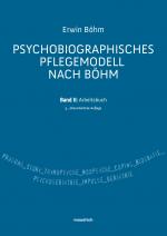 Cover-Bild Psychobiografisches Pflegemodell nach Böhm