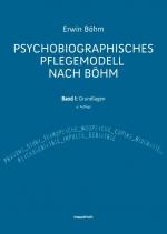Cover-Bild Psychobiographisches Pflegemodell nach Böhm
