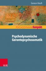 Cover-Bild Psychodynamische Gerontopsychosomatik