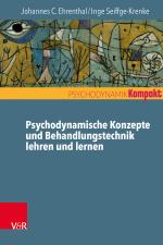 Cover-Bild Psychodynamische Konzepte und Behandlungstechnik lehren und lernen