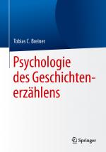 Cover-Bild Psychologie des Geschichtenerzählens