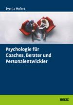 Cover-Bild Psychologie für Coaches, Berater und Personalentwickler