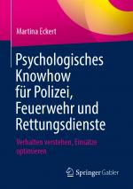 Cover-Bild Psychologisches Knowhow für Polizei, Feuerwehr und Rettungsdienste