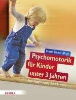 Cover-Bild Psychomotorik für Kinder unter 3 Jahren