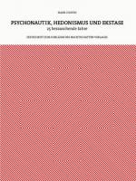Cover-Bild Psychonautik, Hedonismus und Ekstase