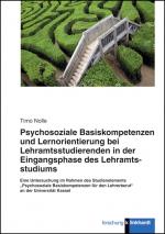 Cover-Bild Psychosoziale Basiskompetenzen und Lernorientierung bei Lehramtsstudierenden der Eingangsphase des Lehramtsstudiums