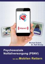 Cover-Bild Psychosoziale Notfallversorgung (PSNV) bei den Mobilen Rettern