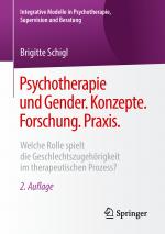 Cover-Bild Psychotherapie und Gender. Konzepte. Forschung. Praxis.
