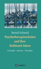 Cover-Bild Psychotherapieschulen und ihre Schlüssel-Ideen