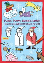 Cover-Bild Punkt, Punkt, Komma, Strich: Ich mal den Weihnachtsmann für dich