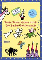 Cover-Bild Punkt, Punkt, Komma, Strich: Zauber-Zeichenschule