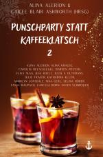 Cover-Bild Punschparty statt Kaffeeklatsch 2