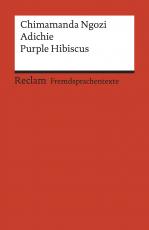 Cover-Bild Purple Hibiscus. Englischer Text mit deutschen Worterklärungen. B2 (GER)