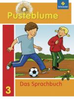 Cover-Bild Pusteblume. Das Sprachbuch - Ausgabe 2010 für Berlin, Brandenburg, Mecklenburg-Vorpommern, Sachsen-Anhalt und Thüringen