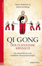 Cover-Bild Qi Gong – Der fliegende Kranich