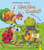 Cover-Bild Qua, Qua, Quadrat!, ruft der Frosch