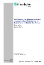 Cover-Bild Qualifizierung von Spannvorrichtungen zur gezielten Qualitätssteigerung im Karosseriebau am Beispiel des Shimens