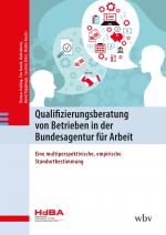 Cover-Bild Qualifizierungsberatung von Betrieben in der Bundesagentur für Arbeit