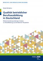 Cover-Bild Qualität betrieblicher Berufsausbildung in Deutschland