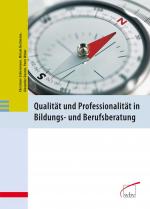 Cover-Bild Qualität und Professionalität in Bildungs- und Berufsberatung