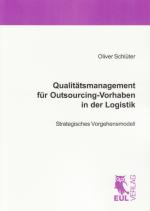 Cover-Bild Qualitätsmanagement für Outsourcing-Vorhaben in der Logistik