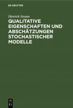 Cover-Bild Qualitative Eigenschaften und Abschätzungen stochastischer Modelle