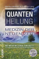 Cover-Bild Quantenheilung - Medizin der neuen Zeit