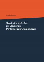 Cover-Bild Quantitative Methoden zur Lösung von Portfoliooptimierungsproblemen