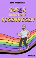 Cover-Bild Queer durch den Regenbogen