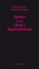 Cover-Bild Queer und (Anti-)Kapitalismus