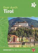 Cover-Bild Quer durch Tirol, Länderteil
