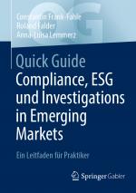 Cover-Bild Quick Guide Compliance, ESG und Investigations in Emerging Markets
