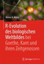Cover-Bild R-Evolution - des biologischen Weltbildes bei Goethe, Kant und ihren Zeitgenossen