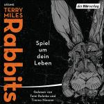 Cover-Bild Rabbits. Spiel um dein Leben