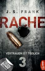 Cover-Bild RACHE - Vertrauen ist tödlich