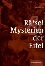 Cover-Bild Rätsel und Mysterien der Eifel