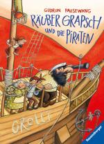 Cover-Bild Räuber Grapsch und die Piraten