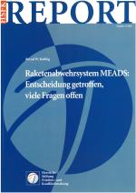 Cover-Bild Raketenabwehrsystem MEADS: Entscheidung getroffen, viele Fragen offen