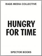 Cover-Bild Raqs Media Collective. Hungry for Time