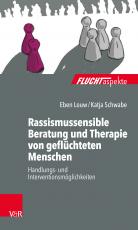 Cover-Bild Rassismussensible Beratung und Therapie von geflüchteten Menschen