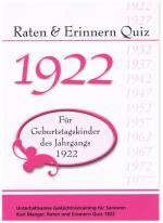 Cover-Bild Raten und Erinnern Quiz 1922 – Für Geburtstagskinder des Jahrgangs 1922