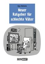 Cover-Bild Ratgeber für schlechte Väter 2