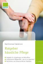 Cover-Bild Ratgeber häusliche Pflege, 4. Auflage