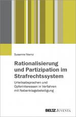 Cover-Bild Rationalisierung und Partizipation im Strafrechtssystem