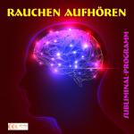 Cover-Bild Rauchen aufhören - Subliminal-Programm