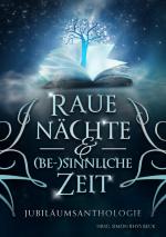 Cover-Bild Raue Nächte und (be-) sinnliche Zeit