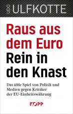 Cover-Bild Raus aus dem Euro – rein in den Knast