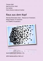 Cover-Bild Raus aus dem Kopf. Mentale Blockaden lösen - Ressourcen freisetzen (Download-Version)