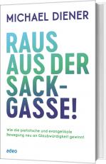 Cover-Bild Raus aus der Sackgasse!